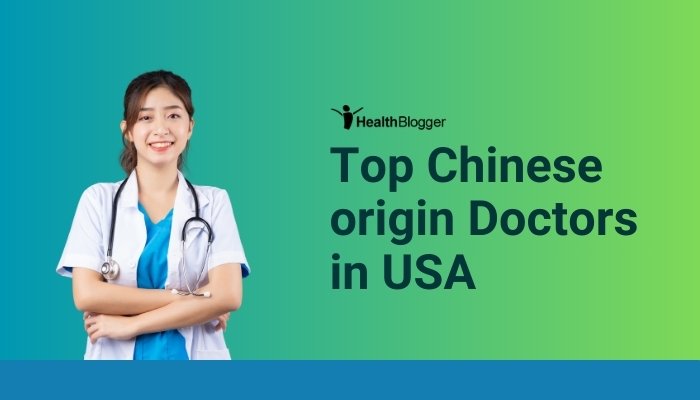 Top Chinese origin doctors in USA