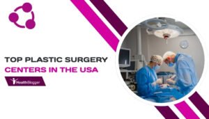Top Plastic Surgery Centers in the USA