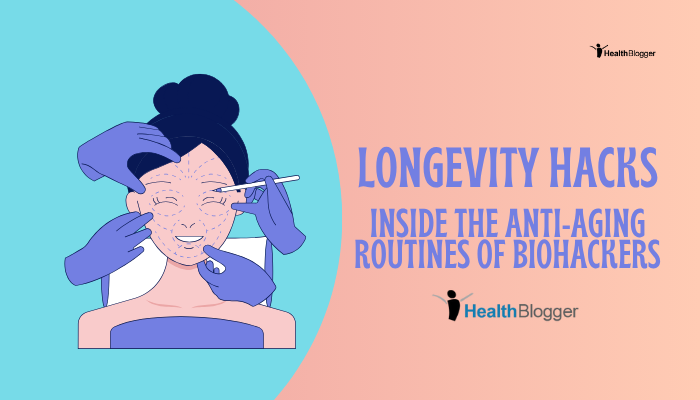 Longevity Hacks: Inside the Anti-Aging Routines of Biohackers